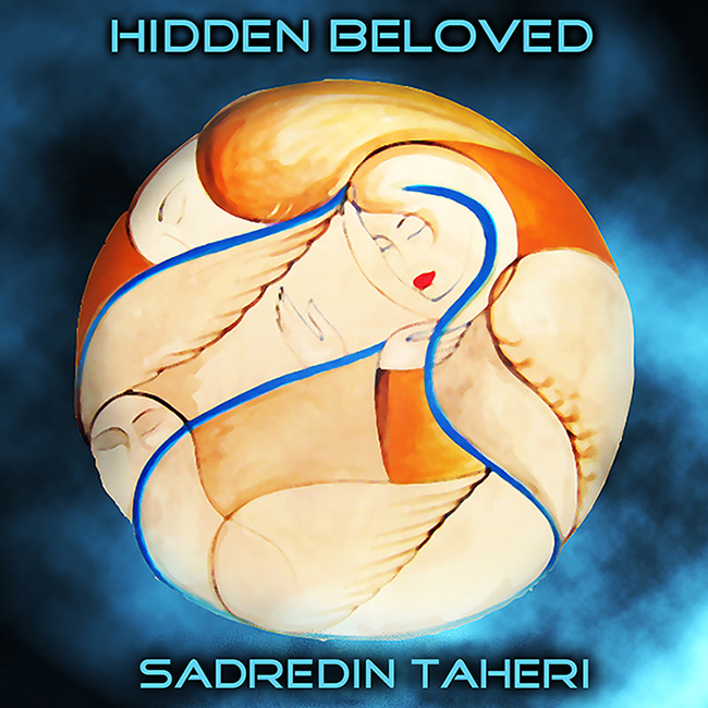 Hidden Beloved music album by Sadredin Taheri